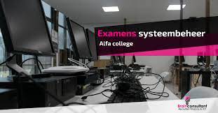 Examens ICT systeembeheer Alfa College